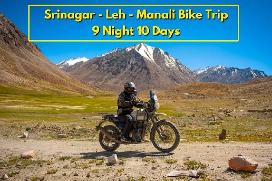 Srinagar – Leh – Manali Bike Trip: 9 Night 10 Days